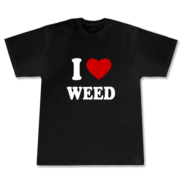 I <3 WEED