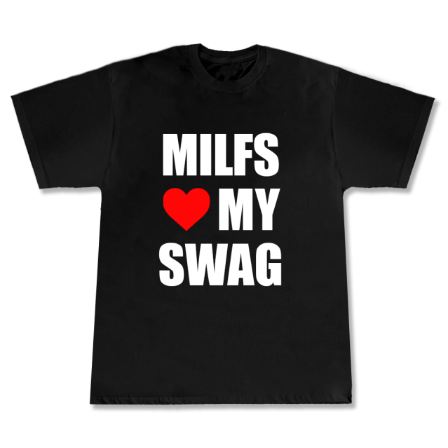 T-shirt Milfs Love SWAG